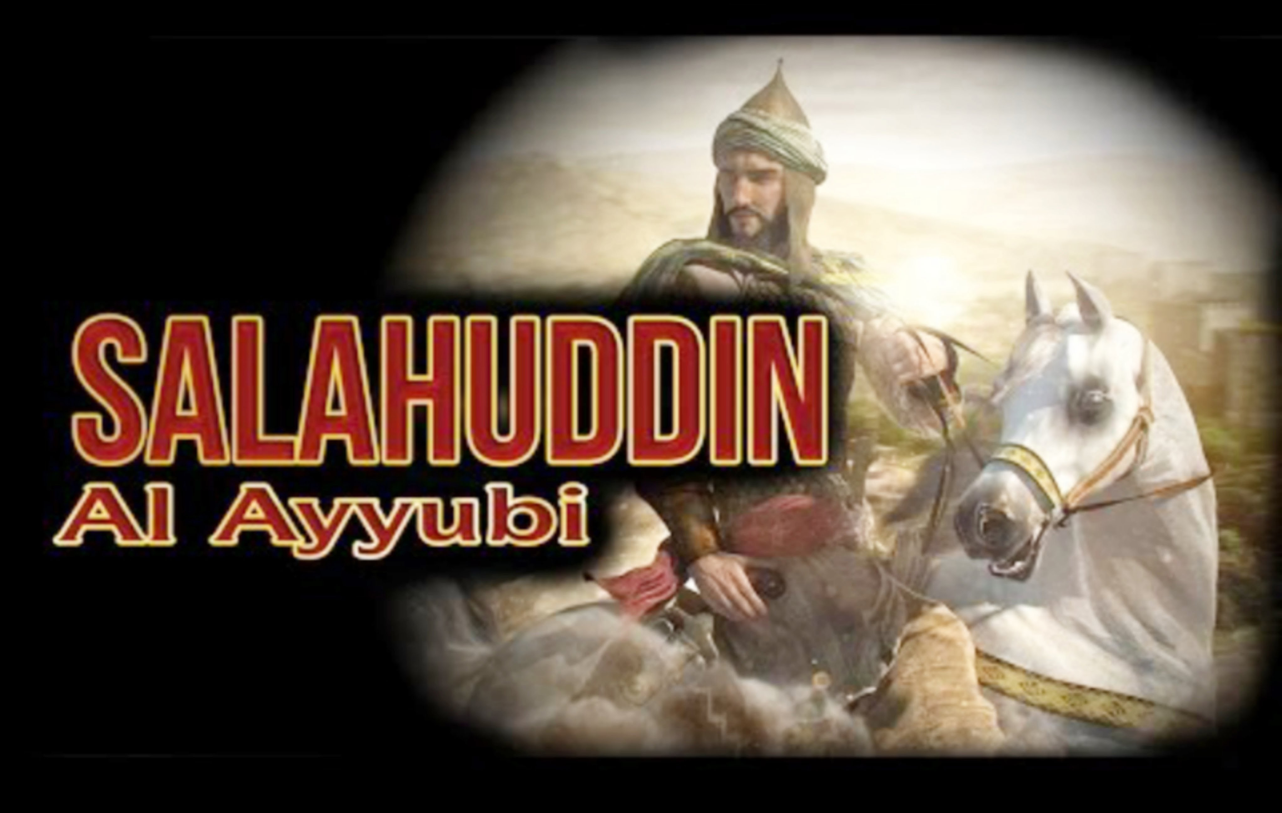 Ayubi salahuddin al Salahuddin Ayyubi