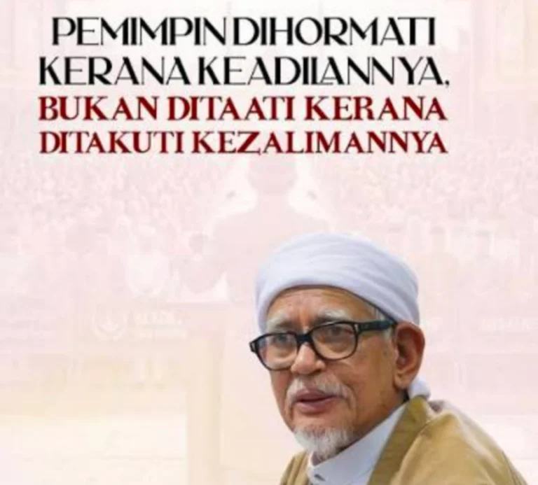 Pemimpin Dihormati Kerana Keadilannya, Bukan Ditaati Kerana Ditakuti Kezalimannya